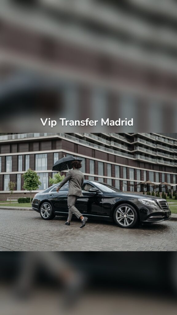 Vip Transfer Madrid